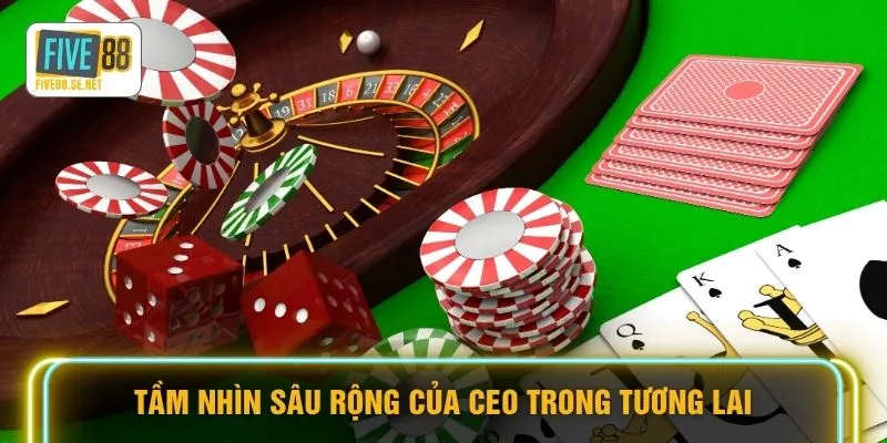CEO Bùi Thanh Phong FIVE88 - Đưa Thương Hiệu Vươn Quốc Tế 4 Tầm nhìn CEO trong tương lai